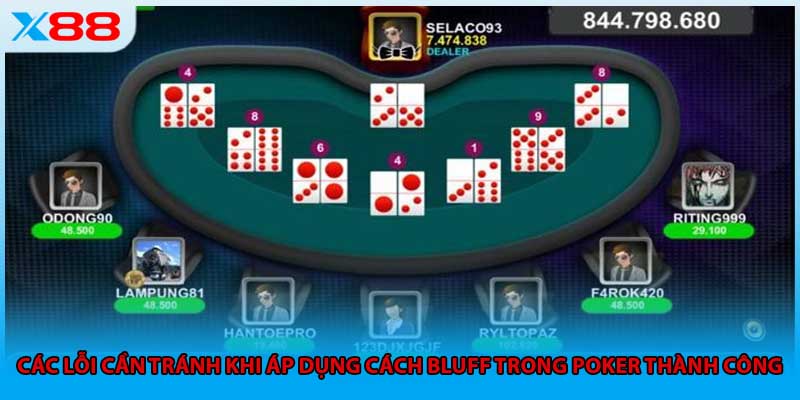 Các lỗi cần tránh khi áp dụng cách bluff trong Poker thành công